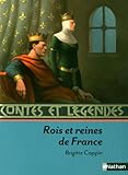 Image de Contes et Légendes : Rois et reines de France