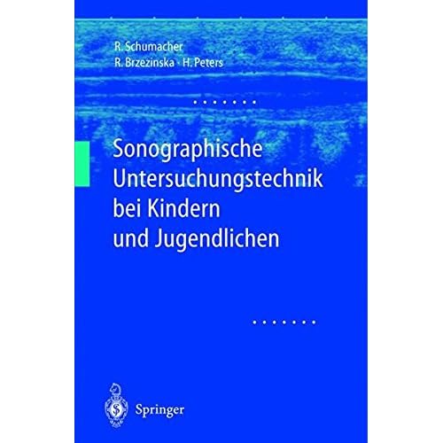 [PDF] Sonographische Untersuchungstechnik bei Kindern und Jugendlichen KOSTENLOS DOWNLOAD