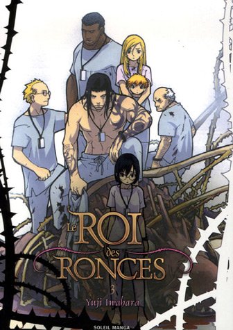 Le Roi Des Ronces — Tome 3