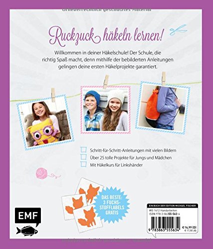 Durchstarten mit der Häkelnadel: Der Häkelkurs für Kinder – Mit drei tollen Stofflabels zum Aufnähen - 2