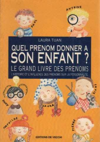 couverture de : Quel pr&eacute;nom donner &agrave; son enfant ?