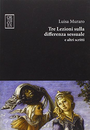 Preisvergleich Produktbild Tre lezioni sulla differenza sessuale e altri scritti