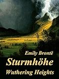 Bücher Neuerscheinungen 2022 - Sturmhöhe – Wuthering Heights von Emily Brontë