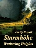 Buchinformationen und Rezensionen zu Sturmhöhe – Wuthering Heights von Emily BrontÃ«