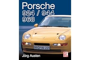 Porsche 924, 944, 968: Die technische Dokumentation der Transaxle-Vierzylinder