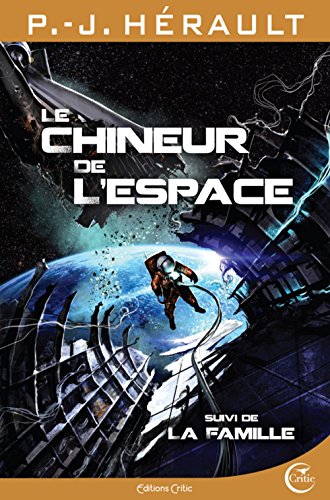 couverture de : Le Chineur de l'espace