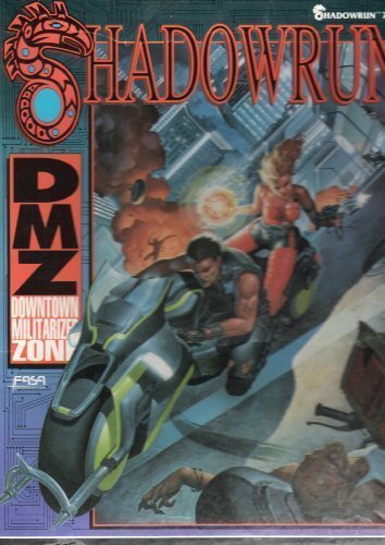 Book's Cover of D.M.Z.: Downtown Militarized Zone (Shadowrun) by Contemporary Books (1990-10-01)