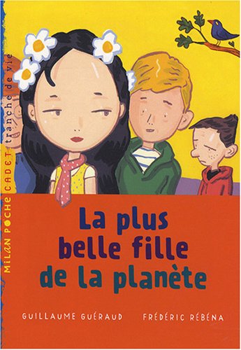 couverture de : La plus belle fille de la plan&egrave;te