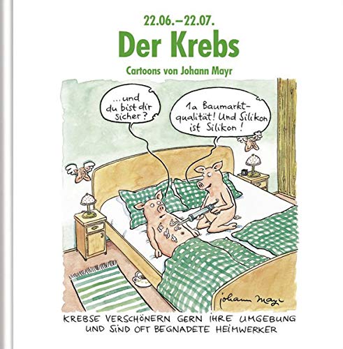 Der Krebs: Witziges Cartoon-Geschenkbuch. Lustige Satierkreiszeichen.