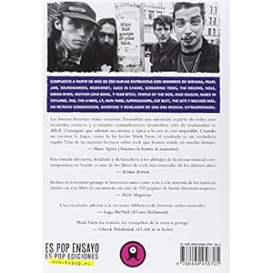 Todo el mundo adora nuestra ciudad: Una historia oral del grunge