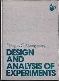Montgomery Design And Analysis Of Experiments Amazon In Montgomery Dc Books