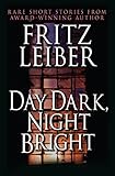 Image de Day Dark, Night Bright (English Edition)