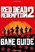 Price comparison product image Red Dead Redemption 2 Guide: Complete Game Guide