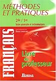 Image de Méthodes et pratiques français 2e/1e : Livre du professeur