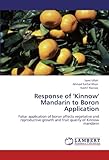 Image de Response of 'Kinnow' Mandarin to Boron Application: Foliar application of boron affects vegetative and reproductive growth and fruit quality of Kinnow