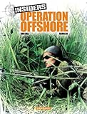 Insiders, tome 2 : Opération off shore