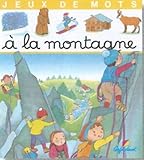 A la montagne, jeux de mots