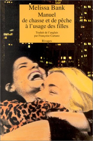 couverture de : Manuel de chasse et de p&ecirc;che &agrave; l'usage des filles