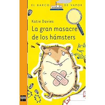 La Gran Masacre De Los Hamsters Barco De Vapor Naranja Pdf Kindle Jonataneoghan