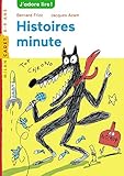 Histoires minute by 