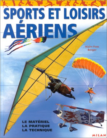 couverture de : Sports et loisirs a&eacute;riens