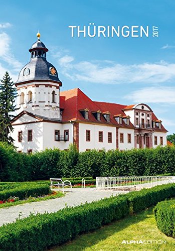 Thüringen 2017 - Bildkalender (24 x 34) - Landschaftskalender