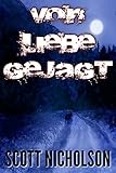 Cover zum Buch Von Liebe gejagt