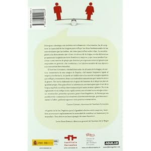 Guía de comunicación no sexista: Pautas y sugerencias para lograr un trato lingüístico más igualitario, a