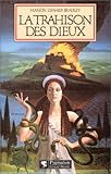 La Trahison des dieux
