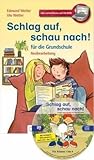 Schlag auf, schau nach! - Wörterbuch für die Grundschule mit CD-ROM, Neubearbeitung: Das Wörterbuch für die gesamte Grundschulzeit, Ausgabe für alle Bundesländer außer Bayern by 