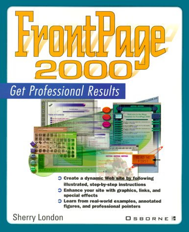 Frontpage 2000: Get Professional Results