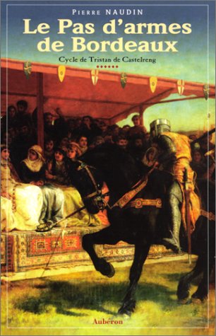 couverture de : Le pas d'armes de Bordeaux