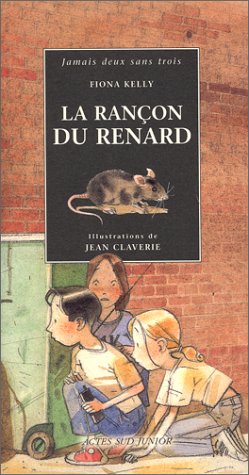 couverture de : Ran&ccedil;on du renard (La)