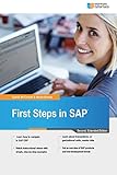 First Steps in SAP: second, extended edition by