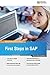 First Steps in SAP: second, extended edition by