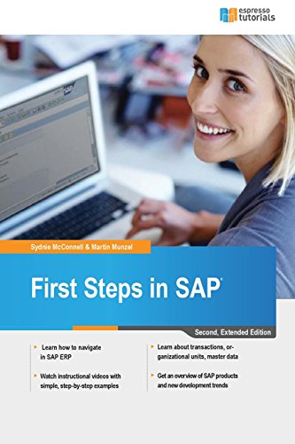 First Steps in SAP: second, extended edition