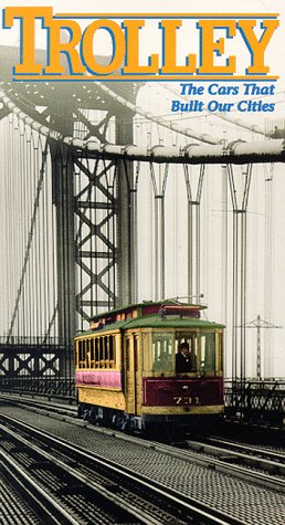 Preisvergleich Produktbild Trolley-Cars That Build Our Ci [VHS]