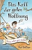 Cover zum Buch Das Kaff der guten Hoffnung: Ganz ode...
