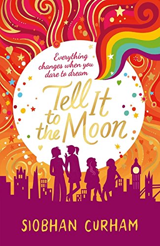 Tell It to the Moon: The Moonlight Dreamers 02 (Moonlight Dreamers 2)
