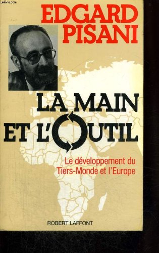MAIN ET L OUTIL MAIN ET L OUTIL