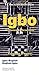 Produktbild Igbo - Englisch und Englisch - Igbo Wörterbuch mit Phrasenteil / Igbo - English and English Igbo Dictionary & Phrasebook: 5000 Stichwörter (African Edition)