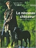 Image de Le nouveau chasseur