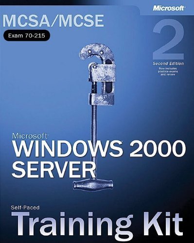 MCSA/MCSE Self-Paced Training Kit (Exam 70-215): Microsoft? Windows? 2000 Server: Microsoft Windows 2000 Server, Second Edition (Microsoft Press Training Kit) 2nd edition by Microsoft Corporation (2002) Hardcover