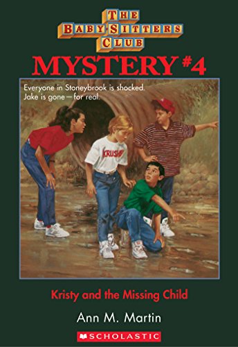 Download The Baby-Sitters Club Mysteries #4: Kristy and the Missing Child Download The Baby-Sitters Club Mysteries #4: Kristy and the Missing Child