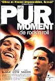 Un Pur moment de rock'n roll