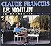 Claude François : Le ...