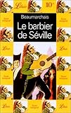 Le barbier de Séville (Classiques français)