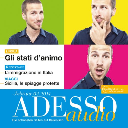 ADESSO-audio-Gli-stati-danimo-22014-Italienisch-lernen-Audio-Charaktere-beschreiben