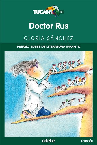 Doctor Rus: 25 (TUCÁN VERDE)