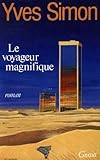 Le Voyageur magnifique